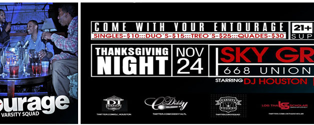 Grab your Entourage | Party with Varsity Squad 11.24.11