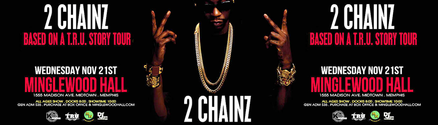2 Chainz Based on a T.R.U. Story Tour 11.21.2012