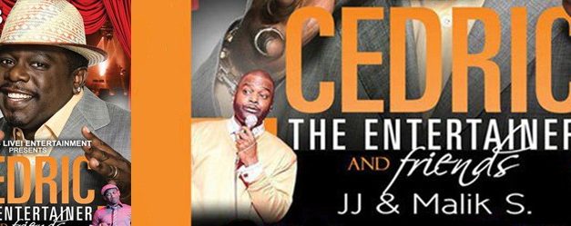 Cedric The Entertainer & Friends… Live 11.03.2012