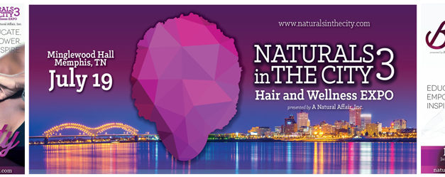 The Naturals in the City Hair & Wellness Expo 7/18 – 7/20