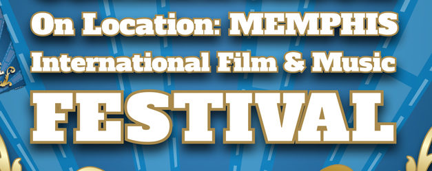 Memphis International Film & Music Festival 9/3 – 9/6
