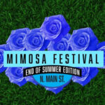 Mimosa Festival End of Summer Edition